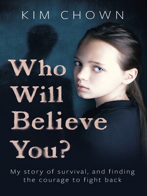 cover image of Who Will Believe You?